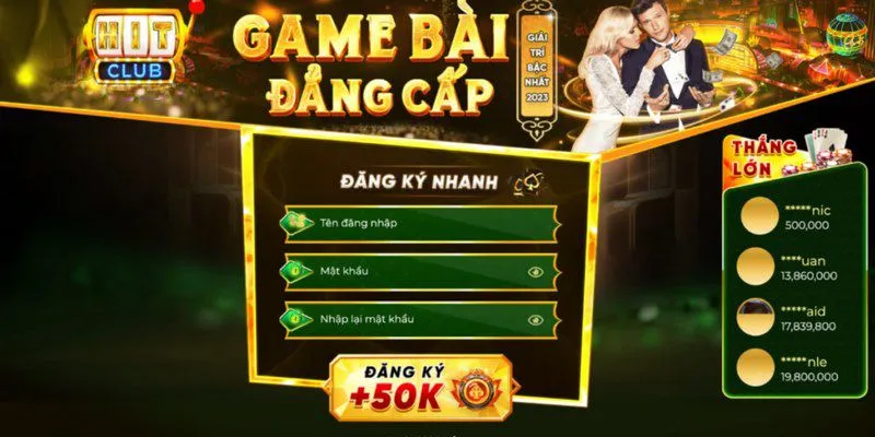 Hit Club game bài - Nơi giải trí lý tưởng của các dân chơi