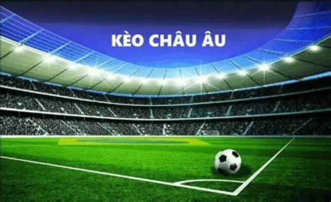Cách đọc kèo châu Âu chuẩn không cần chỉnh