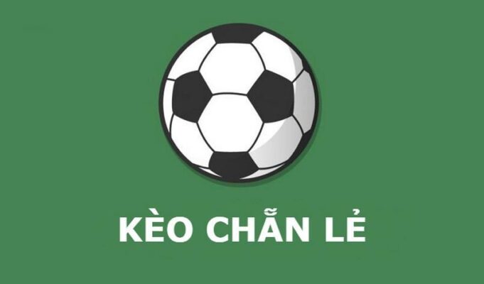 Kèo Chẵn Lẻ Là Gì? Giải Thích Chi Tiết Cho Tất Cả Tân Thủ