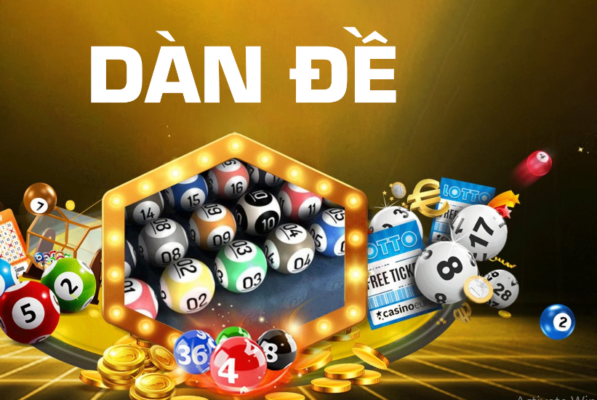 Dàn Đề Là Gì? Kinh Nghiệm Dàn Đề Hiệu Quả Từ Cao Thủ Lâu Năm