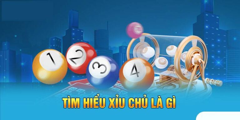 Xỉu chủ là gì? Giải thích thuật ngữ chính xác nhất