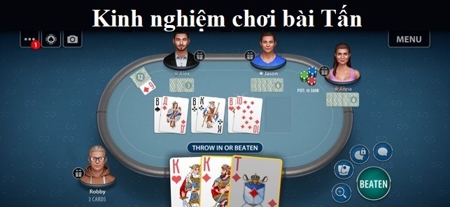 Hướng dẫn đánh bài Tấn cho mọi anh em Newbie