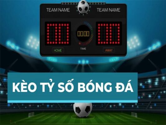 Kèo còn được biết đến với tên gọi Correct score